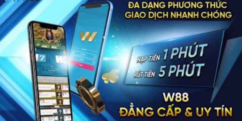 Phần thưởng nhận khuyến mãi hoàn toàn có thể rút tiền W88